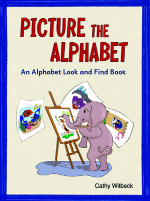 cover image of Picture the Alphabet